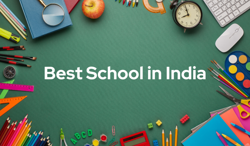 Best School in India