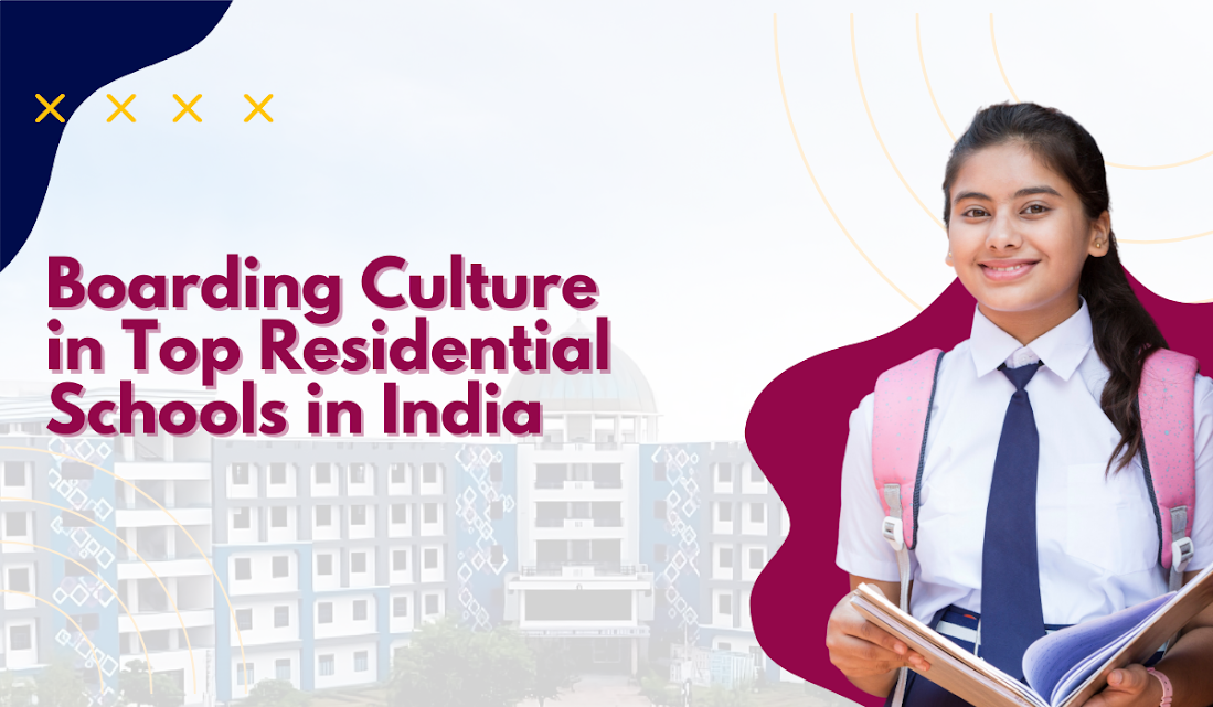 Top Residential Schools in India