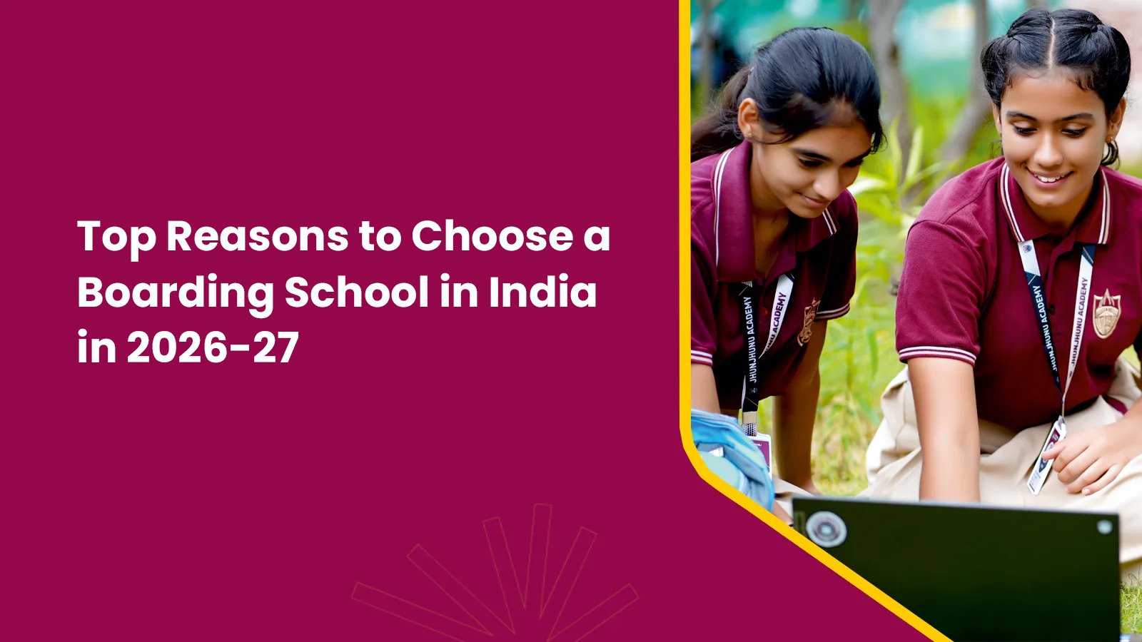 Top Reasons to Choose a Boarding School in India in 2026