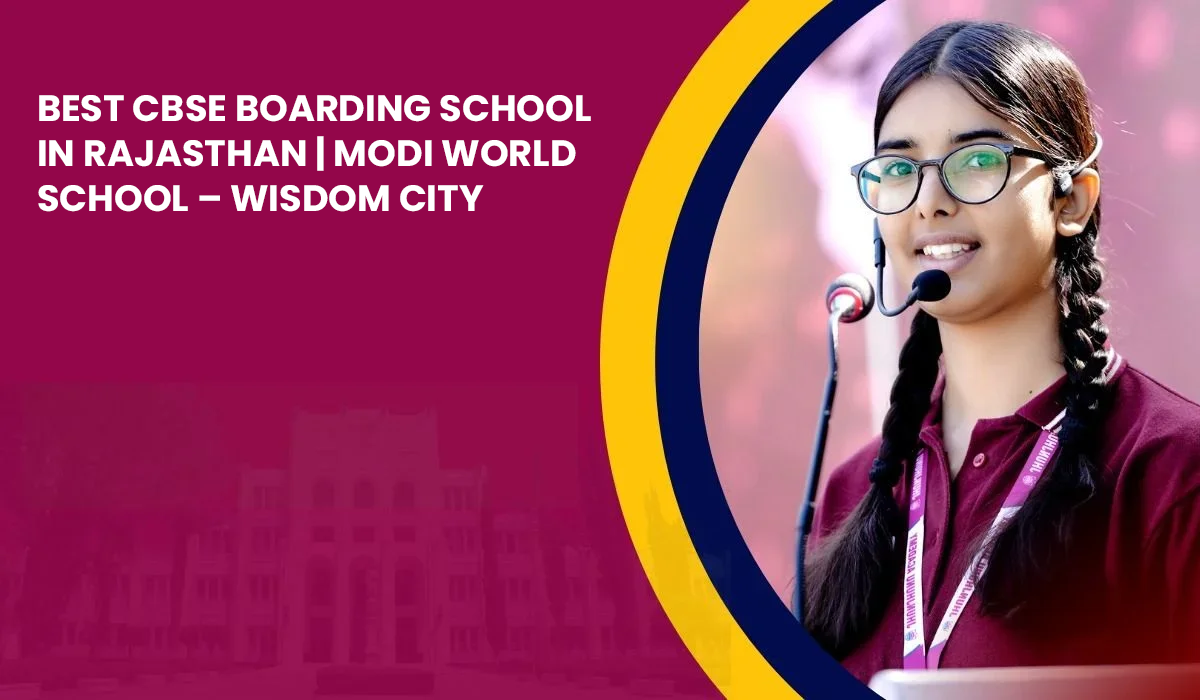best-cbse-boarding-school-in-rajasthan