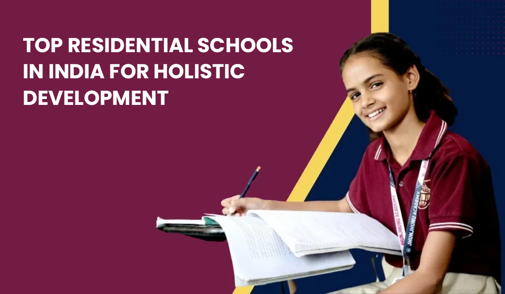 top-residential-schools-in-india-for-holistic-development